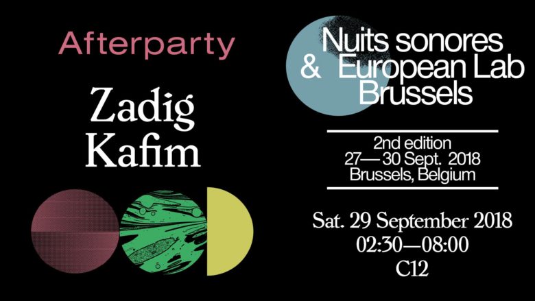 C12 x Nuits sonores • After Party • Zadig / Kafim
