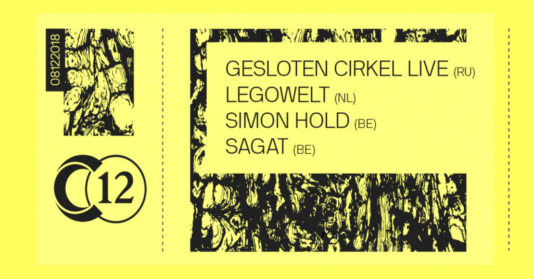 C12 • Gesloten Cirkel live / Legowelt