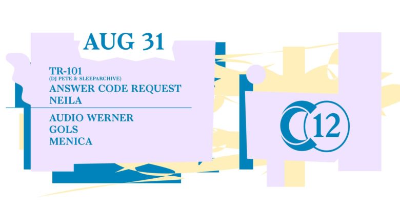 C12 x Ojoo • Answer Code Request / Tr-101 / Audio Werner