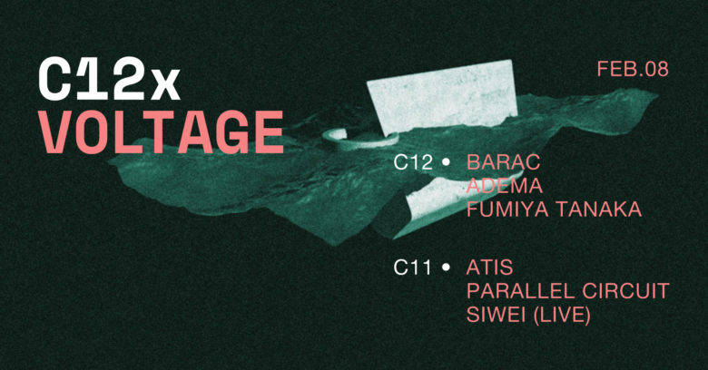 C12 x Voltage • Barac / Fumiya Tanaka / Siwei / Atis