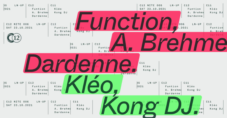 Nite 006: Function + A. Brehme + Dardenne + Kléo + Kong DJ