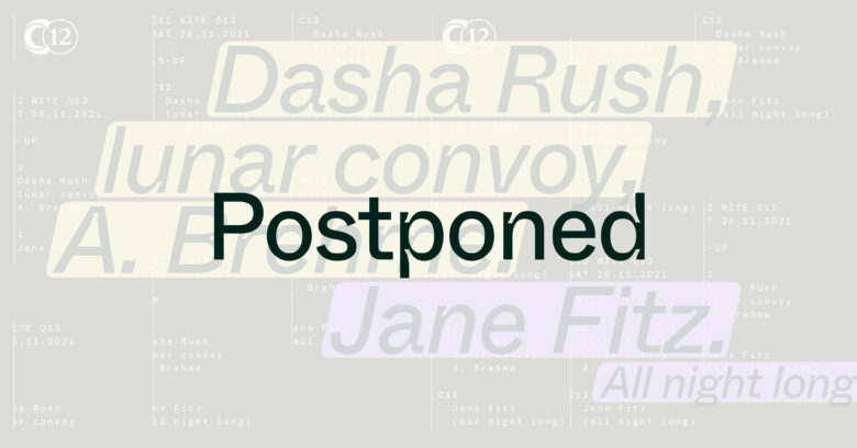 Nite 013: Dasha Rush + lunar convoy + A. Brehme + Jane Fitz (all night long) (POSTPONED)