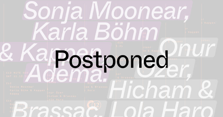 Nite 016: Sonja Moonaer + Onur Özer (POSTPONED)