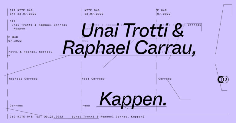 NITE 048: Unai Trotti & Raphael Carrau + Kappen
