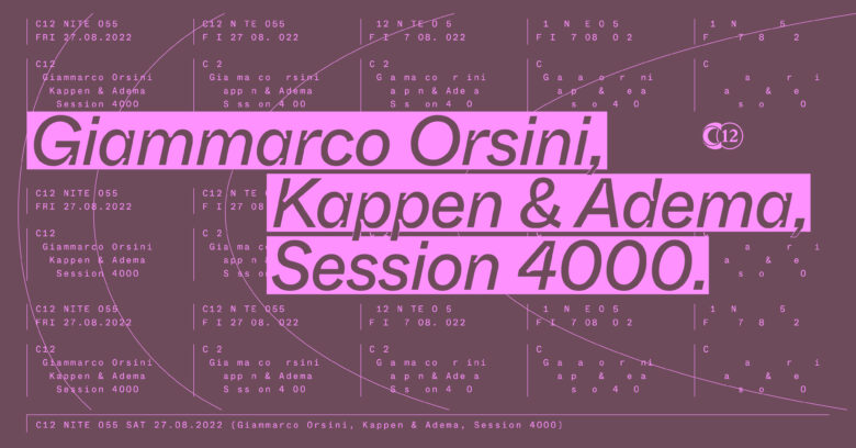NITE 055: Giammarco Orsini + Kappen & Adema + Session 4000