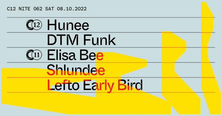 NITE 062: Hunee + DTM Funk + Elisa Bee + Shlundee + Lefto Early Bird