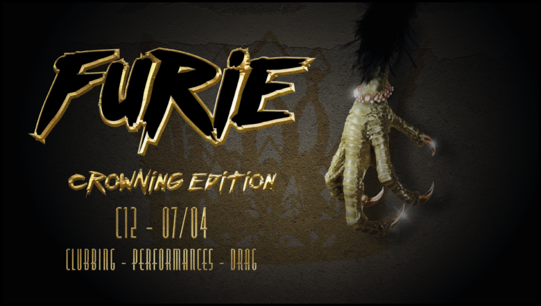 C12 x Cabaret Mademoiselle: FURIE #3 – CROWNING EDITION