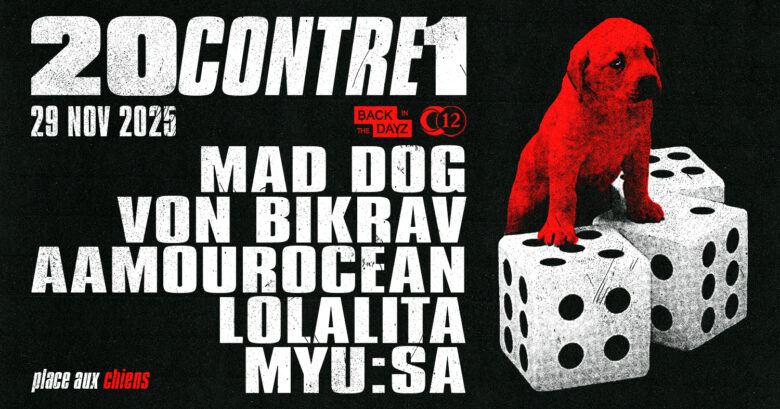 C12 x BACK in the DAYZ: 20CONTRE1 w/ Mad Dog,  Von Brikrav,  Aamourocean, Lolalita,  Myu:SA