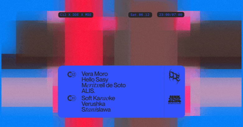 C12 x DDE x MSE w/ Vera Moro, Hello Sasy, Stanislawa, Meritxell de Soto, Verusha +C11