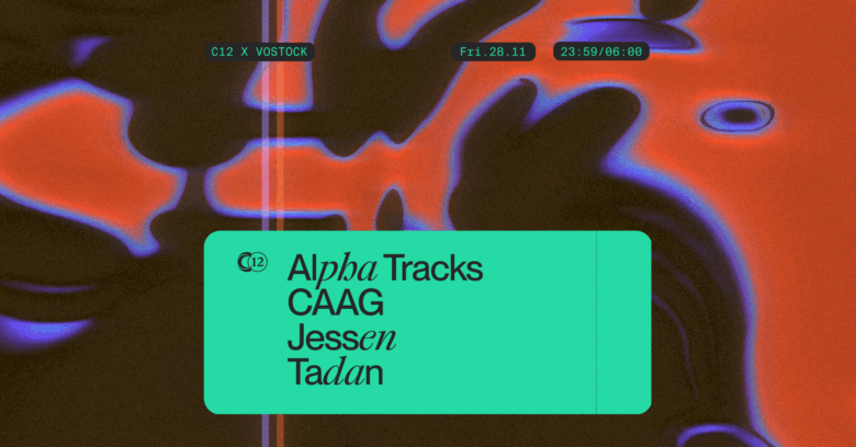 C12 x Vostok Nite / Alpha Tracks (AT), CAAG, Jessen, Tadan