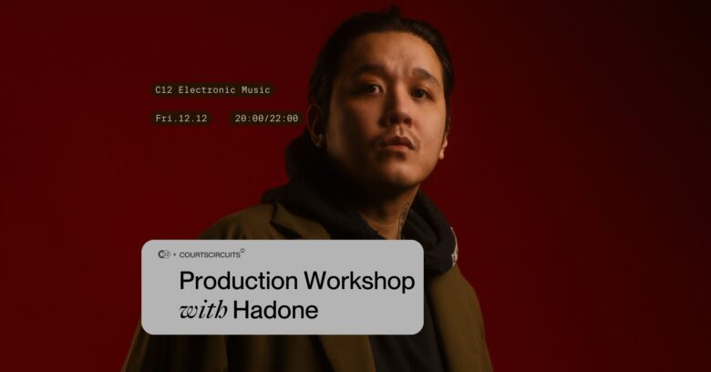 Production workshop with Hadone (limited capacity)