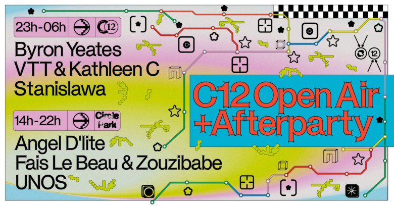 C12 x Circle Park Open air + Afterparty 15 HRS w/ Angel D’lite, UNOS, Byron Yeates, Zouzibabe and more